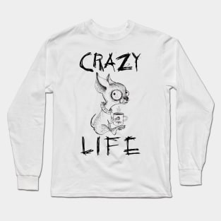 CRAZY LIFE Long Sleeve T-Shirt